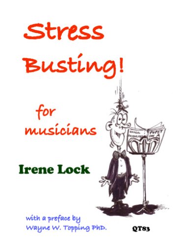 Stress Busting for Musicians