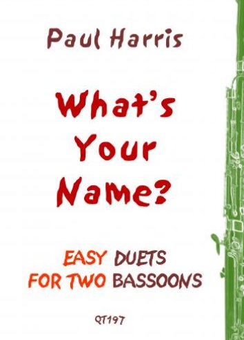 What's Your Name? Easy Duets for Two Bassoons