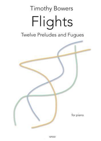 Flights: Twelve Preludes and Fugues