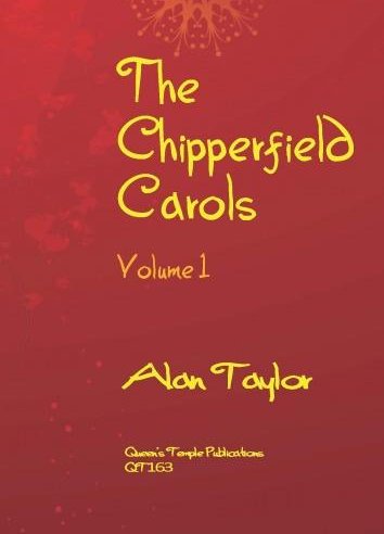 The Chipperfield Carols Volume 1
